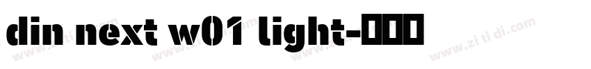 din next w01 light字体转换